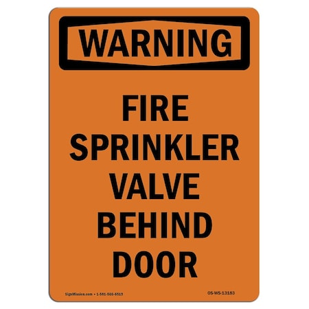 Signmission OSHA WARNING Sign, Fire Sprinkler Valve Behind Door, 5in X 3.5in Decal, 3.5" W, 5" L, Portrait OS-WS-D-35-V-13183